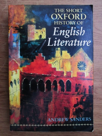 Andrew Sanders The Short Oxford History Of English Literature Cump r andrew-sanders-the-short-oxford-history-of-english-literature-cump-r