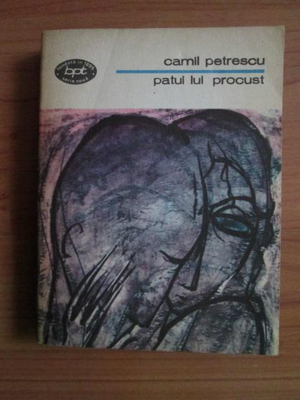 Camil Petrescu Patul Lui Procust CumpÄrÄ