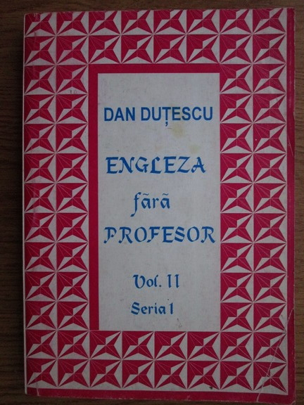 Dan Dutescu Engleza Fara Profesor Volumul Ii Cumpără