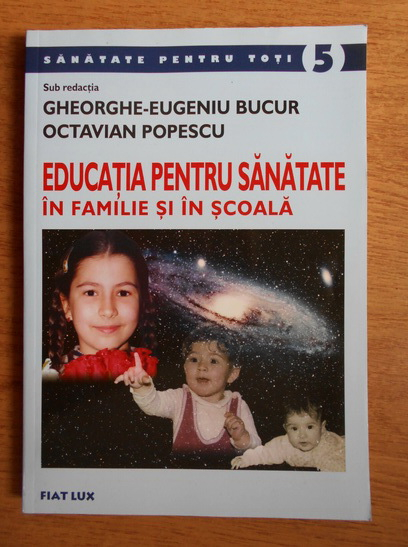 Gheorghe Eugeniu Bucur Educatia Pentru Sanatate In Familie Si In