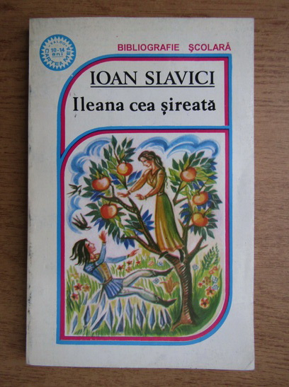 Ioan Slavici Ileana Cea Sireata Cumpără