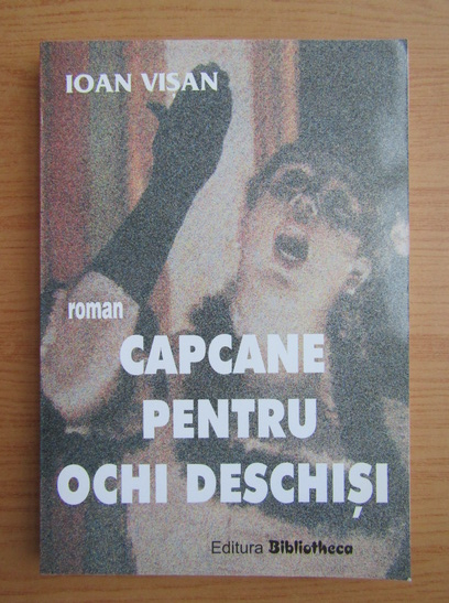 capcane pentru ochi