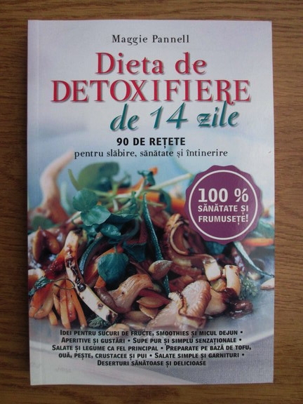 Cartea Detoxifiere. Dieta slabire. Mentinere