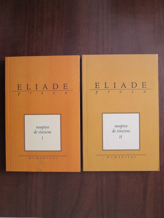 Mircea Eliade Noaptea de sanziene (2 volume) Cumpără