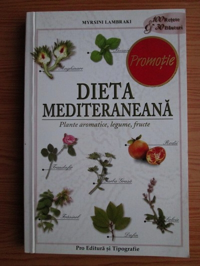 Dieta mediteraneană - ghid complet pentru vegetarieni (include meniu săptămânal)