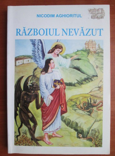 Nicodim Aghioritul - Razboiul nevazut - Cumpără