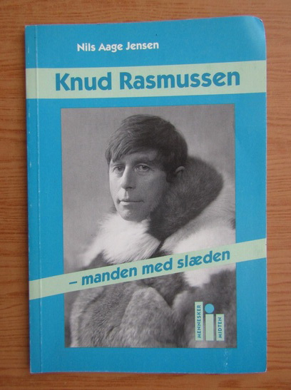 Nils Aage Jensen Knud Rasmussen Cumpără