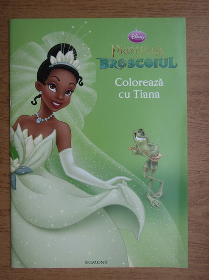 Printesa Si Broscoiul Coloreaza Cu Tiana Cumpără