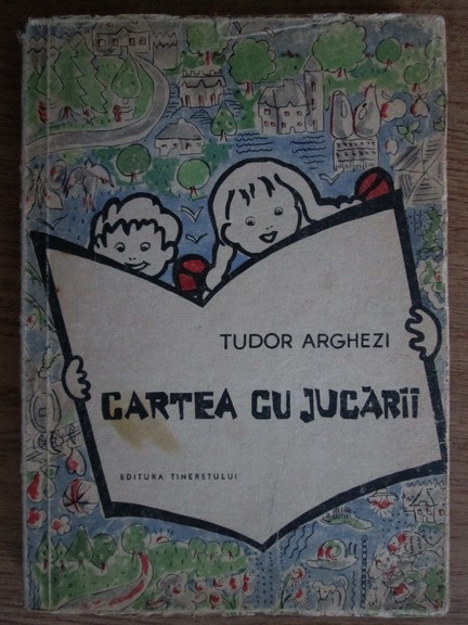 Tudor Arghezi Cartea Cu Jucarii CumpÄƒrÄƒ