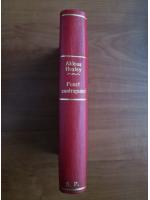 Aldous Huxley - Punct contrapunct