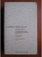James Frey - A million little pieces