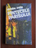 Emile Zola - Pantecele Parisului