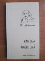 William Shakespeare - Regele Lear (editie bilingva)