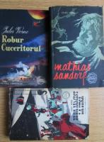 Jules Verne - Robur cuceritorul. De la Pamant la Luna. Mathias Sandorf (3 volume)