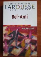Maupassant - Bel-Ami