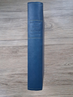 A. D. Xenopol - Istoria romanilor din Dacia Traiana (volumele 4, 5 si 6 colegate, 1927)