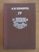 A. D. Xenopol - Istoria romanilor din Dacia Traiana (volumul 4)