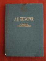 A. D. Xenopol - Opere economice