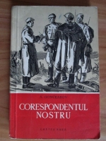 A. Goncearov - Corespondentul nostru