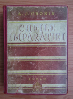 A. J. Cronin - Cheile imparatiei (1943)