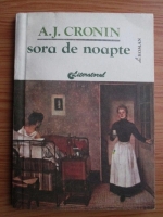 A. J. Cronin - Sora de noapte
