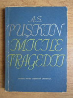 A. S. Puskin - Micile tragedii