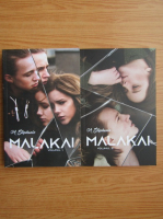 A. Stephanie - Malakai (2 volume)