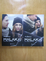 A. Stephanie - Malakai (2 volume)