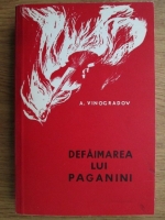 A. Vinogradov - Defaimarea lui Paganini