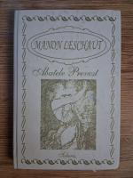 Abatele Prevost - Manon Lescaut