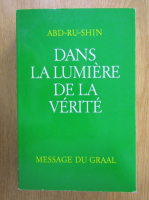 Abd-Ru-Shin - Dans la lumiere de la verite (volumul 2)