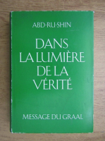 Abd-Ru-Shin - Dans la lumiere de la verite (volumul 3)