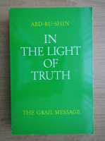 Abd-Ru-Shin - In the light of truth (volumul 2)