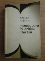 Adrian Marino - Introducere in critica literara