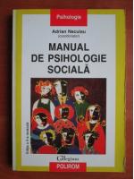 Adrian Neculau - Manual de psihologie sociala