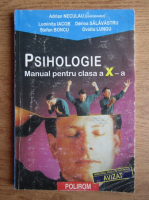 Adrian Neculau - Psihologie. Manual pentru clasa a X-a