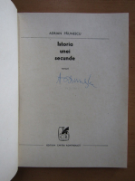 Adrian Paunescu - Istoria unei secunde (cu autograful autorului)