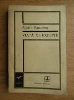 Adrian Paunescu - Viata de exceptii (1971)