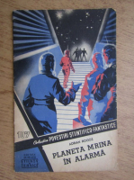 Adrian Rogoz, Horia Matei - Planete Marina in alarma! Ciudatul lac din Valea Brebilor. Colectia povestiri stiintifico-fantastice, nr. 107