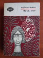 Agarbiceanu - Doua iubiri