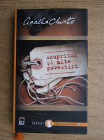 Agatha Christie - Asupritul si alte povestiri