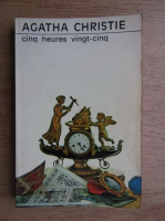 Agatha Christie - Cinq heures vingt-cinq