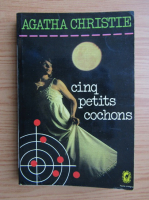 Agatha Christie - Cinq petits cochons