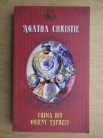Agatha Christie - Crima din Orient Express