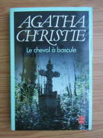 Agatha Christie - Le cheval a bascule