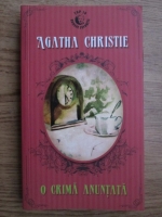 Agatha Christie - O crima anuntata