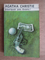 Agatha Christie - Pourquoi pas Evans?