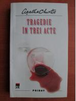 Agatha Christie - Tragedie in trei acte