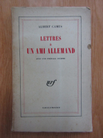 Albert Camus - Lettres a un ami allemand