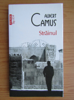 Albert Camus - Strainul (Top 10+)
